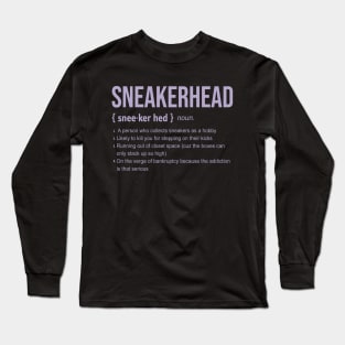 SNEAKERHEAD Definition Funny Sneaker Lover Design Long Sleeve T-Shirt